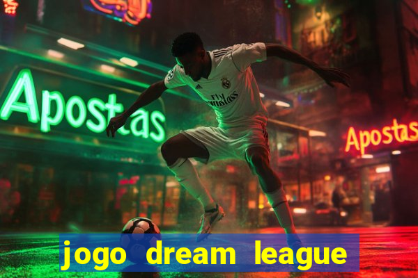 jogo dream league soccer 2016